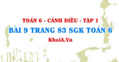 Bài 9 trang 83 SGK Toán 6 tập 1 Cánh Diều